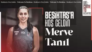 Beşiktaş, Merve Tanıl ile sözleşme imzaladı