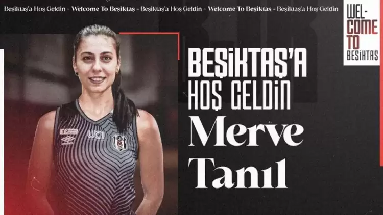 Beşiktaş, Merve Tanıl ile sözleşme imzaladı