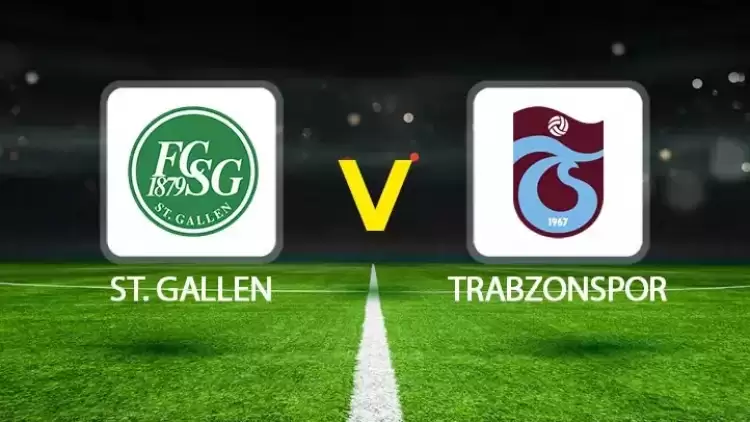 CANLI | St. Gallen-Trabzonspor maçını canlı izle (Maç linki)