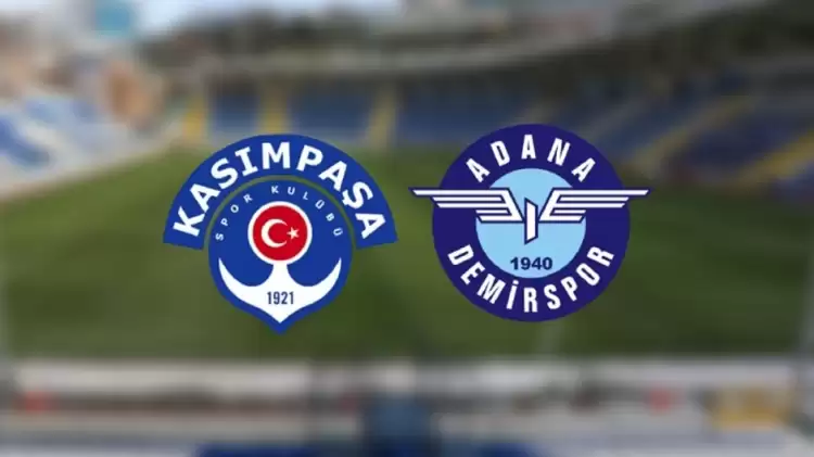 CANLI| Kasımpaşa - Adana Demirspor maçını canlı izle (Maç Linki)