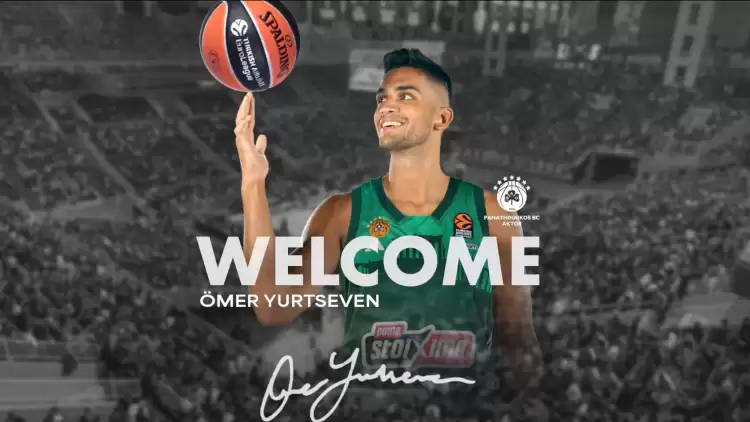 Panathinaikos BC milli yıldız Ömer Faruk Yurtseven'in transferini duyurdu