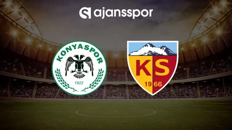 Konyaspor - Kayserispor maçının canlı yayın bilgisi ve maç linki