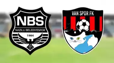 CANLI | Nazilli Belediyespor – Vanspor FK