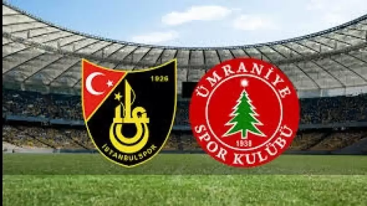 CANLI| İstanbulspor-Ümraniyespor maçını canlı izle (Maç Linki)