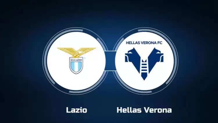 Lazio - Hellas Verona maçının canlı yayın bilgisi ve maç linki