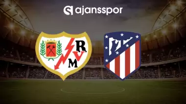 CANLI | Rayo Vallecano - Atletico Madrid