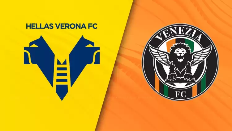 CANLI| Hellas Verona- Venezia maçını canlı izle (Maç linki)