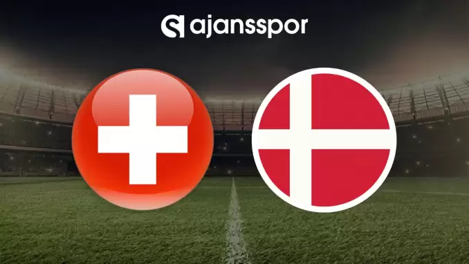 CANLI| İsviçre- Danimarka