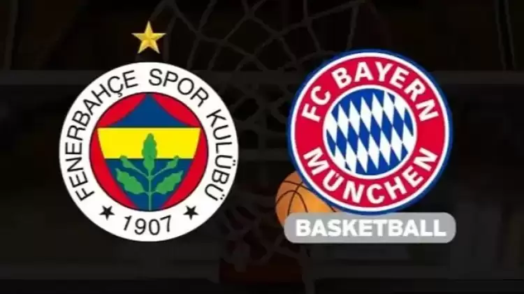 CANLI| Fenerbahçe Beko- Bayern Münih maçını canlı izle (Maç linki)