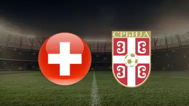 CANLI| İsviçre- Sırbistan