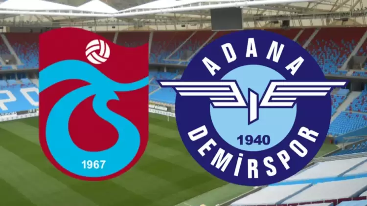 CANLI | Trabzonspor- Adana Demirspor maçını canlı izle (Maç linki)