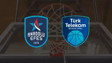 CANLI| Anadolu Efes- Türk Telekom
