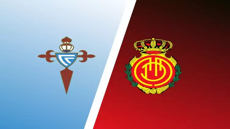 CANLI| Celta Vigo- Mallorca maçını canlı izle (Maç linki)