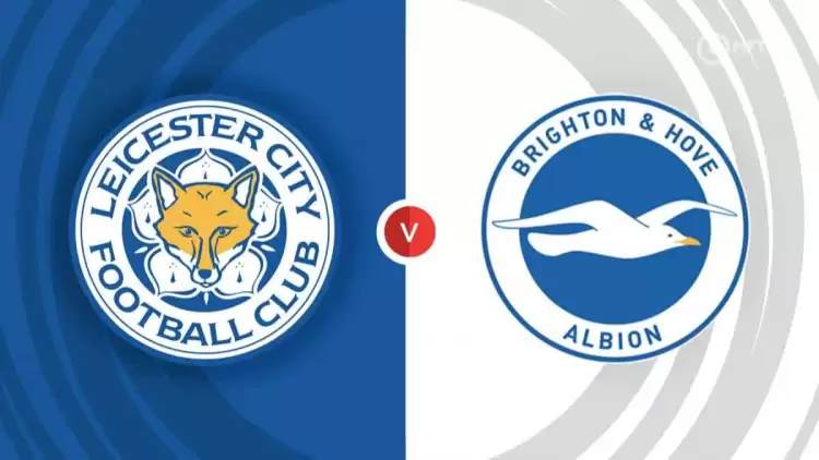 CANLI| Leicester City-Brighton maçını canlı izle (Maç linki)