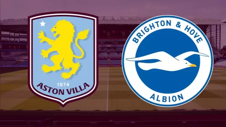 CANLI| Aston Villa- Brighton maçını canlı izle (Maç linki)