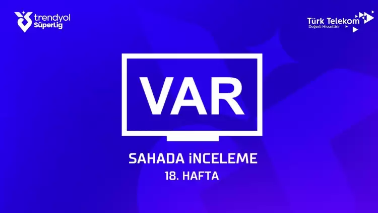 Süper Lig'de 18. haftanın VAR kaydı açıklandı! Fenerbahçe-Hatayspor