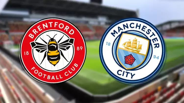 CANLI| Brentford- Manchester City maçını canlı izle (Maç linki)