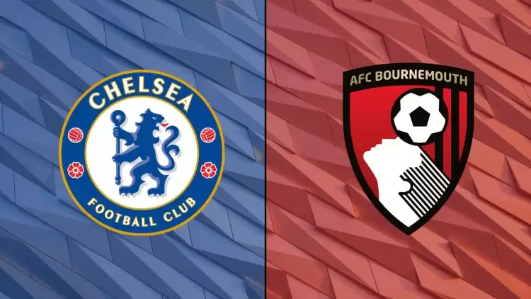 CANLI| Chelsea- Bournemouth maçını canlı izle (Maç linki)