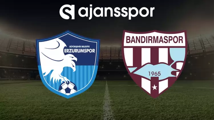 CANLI| Erzurumspor -Bandırmaspor maçını canlı izle (Maç Linki)