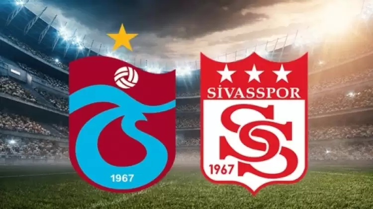 CANLI| Trabzonspor- Sivasspor maçını canlı izle (Maç linki)