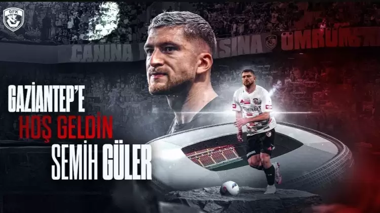 Transfer | Semih Güler, Gaziantep FK'da