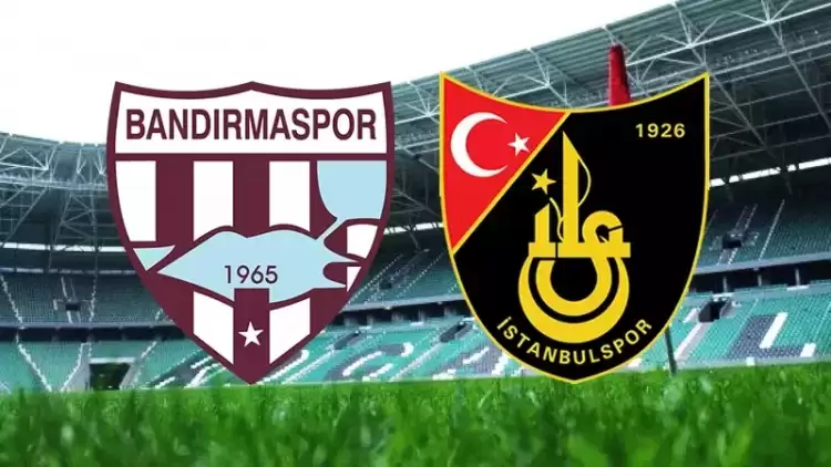 CANLI| Bandırmaspor- İstanbulspor maçını canlı izle (Maç linki)