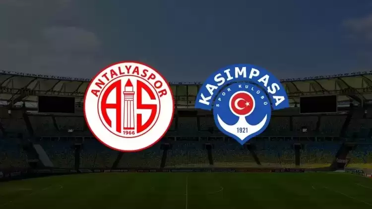 CANLI| Antalyaspor- Kasımpaşa maçını canlı izle (Maç linki)