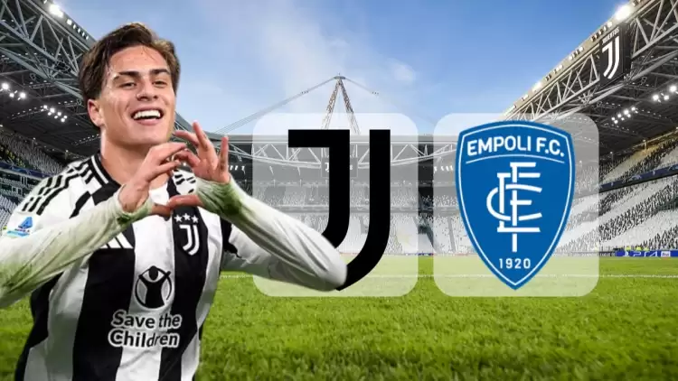 CANLI| Juventus- Empoli maçını canlı izle (Maç linki)