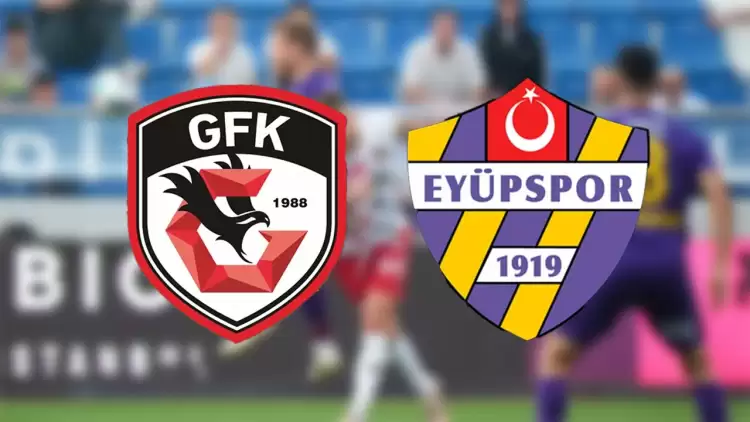 CANLI| Gaziantep FK- Eyüpspor maçını canlı izle (Maç linki)