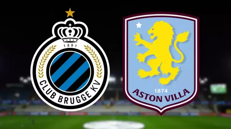 CANLI| Club Brugge- Aston Villa maçı yayın bilgisi ve saati 