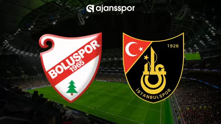 CANLI| Boluspor- İstanbulspor maçı yayın bilgisi ve saati 