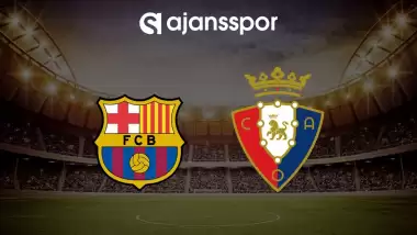 CANLI | Barcelona - Osasuna