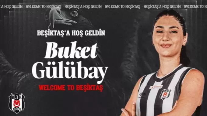 Buket Gülübay Beşiktaş’ta