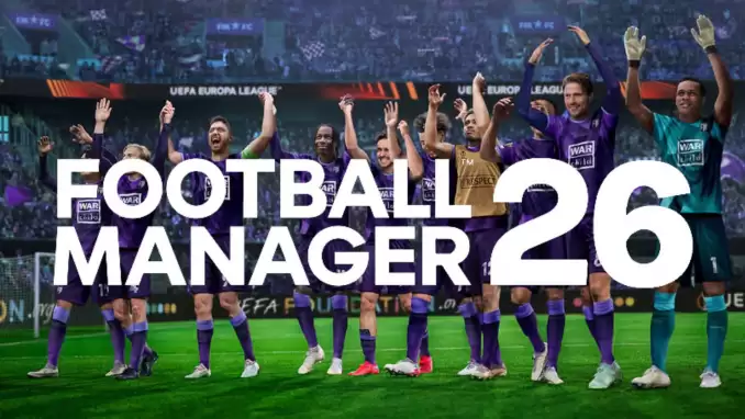 Football Manager 26'nın çıkış tarihi belli oldu! SEGA resmen açıkladı...