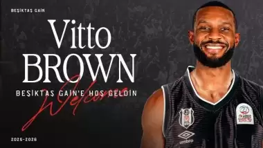 Vitto Brown Beşiktaş'ta