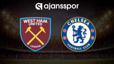 CANLI | West Ham - Chelsea