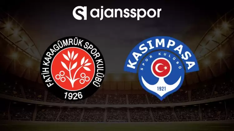 Fatih Karagümrük - Kasımpaşa maçı canlı izle (Maç linki)