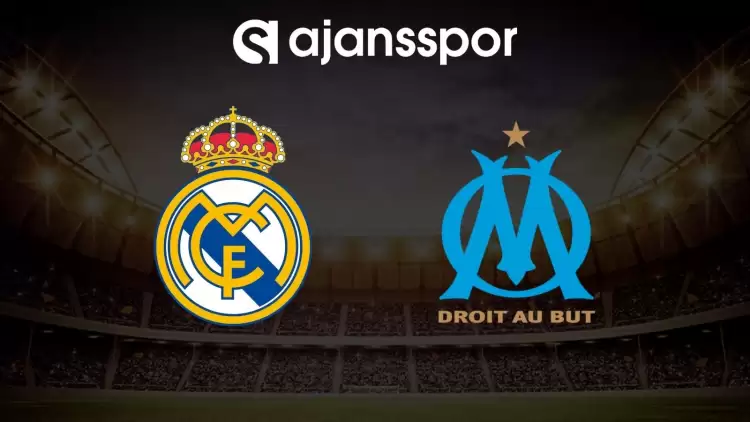 Real Madrid - Marsilya maçı canlı izle (Maç linki)