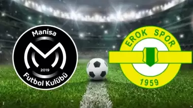 CANLI| Manisa FK- Esenler Erokspor