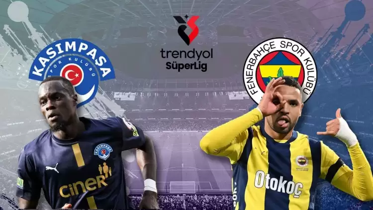 CANLI| Kasımpaşa- Fenerbahçe maçını canlı izle (Maç linki)