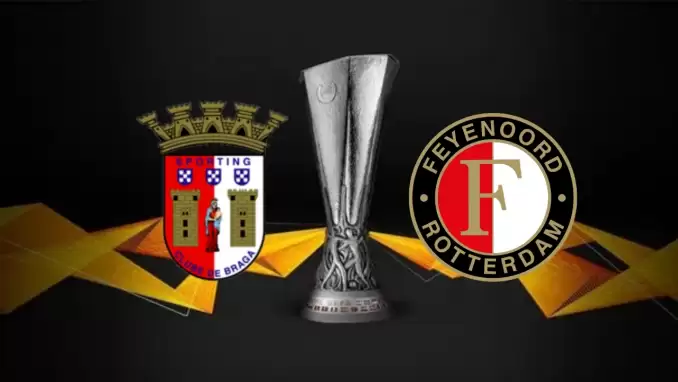 CANLI| Braga- Feyenoord