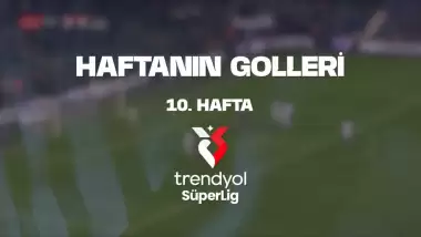 Anket başladı! İşte Süper Lig'de 10. haftanın en güzel golleri