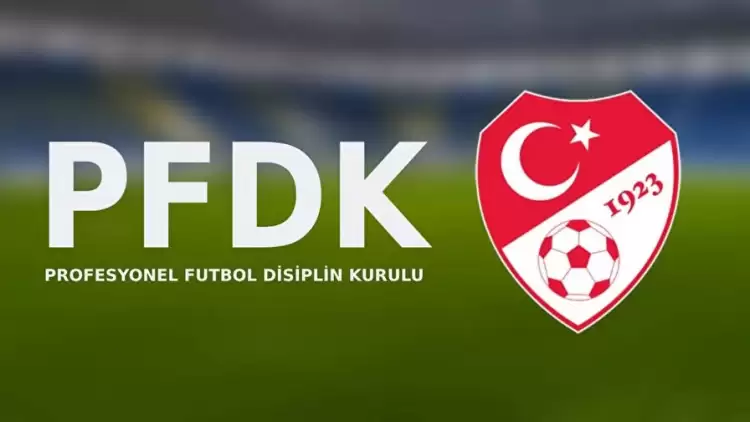 TFF açıkladı! Dört Büyükler PFDK'lık...