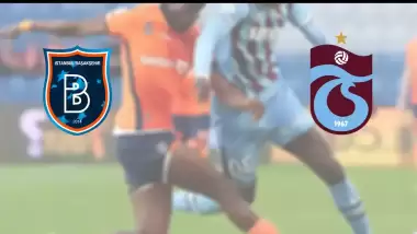 CANLI | Başakşehir - Trabzonspor