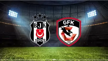 CANLI | Beşiktaş - Gaziantep FK