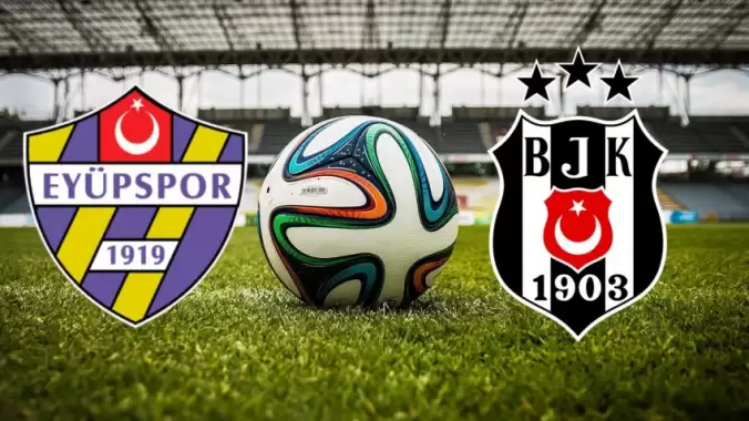 CANLI| Eyüpspor Beşiktaş