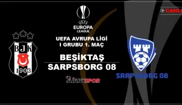 Beşiktaş - Sarpsborg (Canlı Skor)