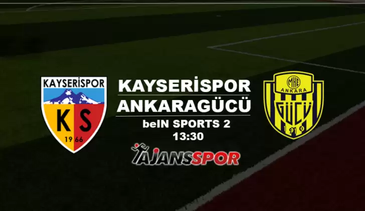 Kayserispor - Ankaragücü (Canlı Skor)	